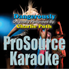 Dangerously (Originally Performed By Charlie Puth) [Karaoke] - ProSource Karaoke Band