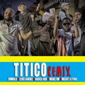 Titico (Remix) [feat. Elver Sanchez & Haraca Kiko] artwork