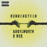 Running Thin (feat. RSQ) - Single - angelworth
