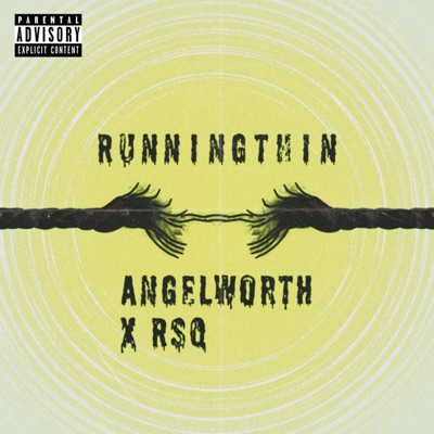 Running Thin (feat. RSQ) - Single