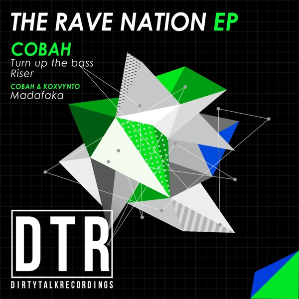 The Rave Nation - EP