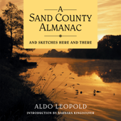 A Sand County Almanac : And Sketches Here and There - Aldo Leopold Cover Art