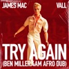 Try Again (Ben Miller 4am Afro Dub) - Single