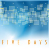 Five Days (feat. Filos & Dortemise) artwork