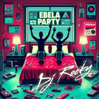 Ebela Party (feat. Grumium) - Single - DJ Rocky