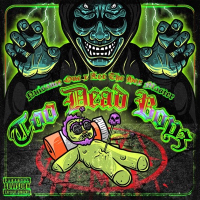 TooDeadBoyz (feat. Lex the Hex Master) - Single
