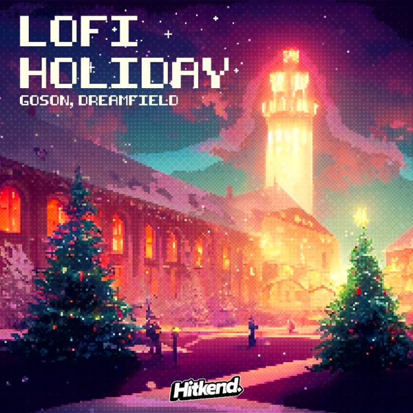 Lofi Holiday - Single