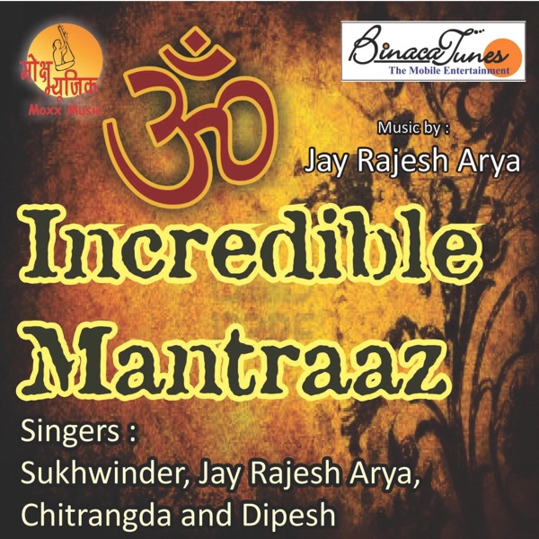 Incredible Mantraaz