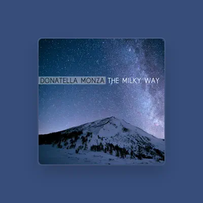 Listen to Donatella Monza, watch music videos, read bio, see tour dates & more!