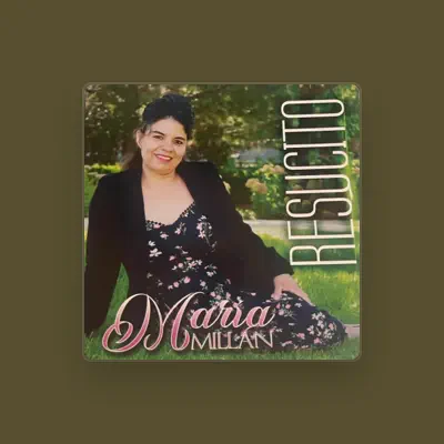 Listen to Maria millan, watch music videos, read bio, see tour dates & more!