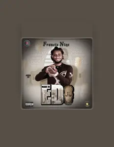 Listen to Francis nize, watch music videos, read bio, see tour dates & more!