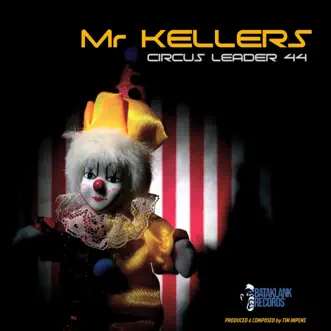 Circus Leader 44 by Mr Kellers song reviws