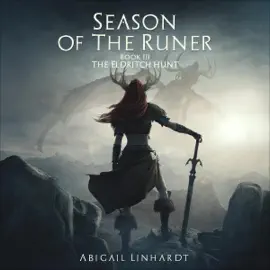 Season of the Runer Book III:  The Eldritch Hunt (Unabridged)