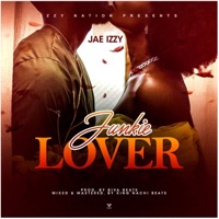 Junkie Lover - Single - Jae Izzy