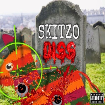 Skitzo Diss - Single