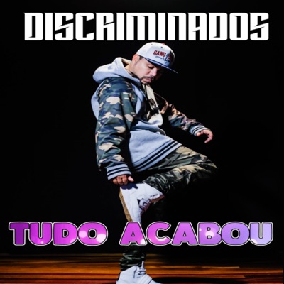 Tudo Acabou - Single