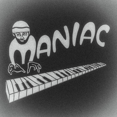 Maniac