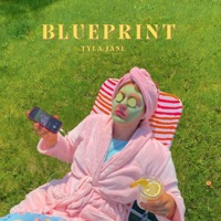 Album cover for BLUEPRINT - Single by Tyla Jane