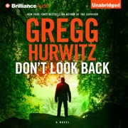 Don't Look Back (Unabridged) - Gregg Hurwitz