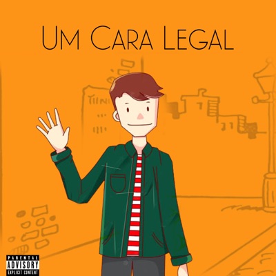 Um Cara Legal (feat. Mc Theuzinho) - Single