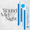 'Round Midnight (feat. Janngo) - Cristián Tamblay