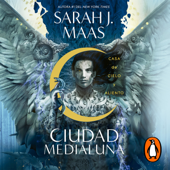 Casa de cielo y aliento (Ciudad Medialuna 2) - Sarah J. Maas