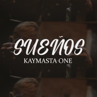 Sueños - Single - KayMasta One