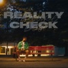 Reality Check - Single