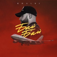 Бай бай - Single - Khalbi