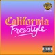 California Freestyle Single