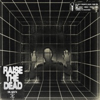Raise the Dead - Single - SUAHN