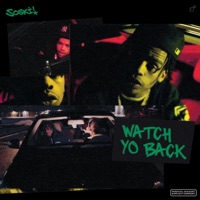 Watch Yo Back - Single - Soski
