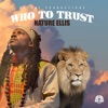 Who to Trust - Single