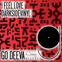 I FEEL LOVE — DARKSIDEVINYL