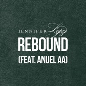 Rebound (feat. Anuel AA) artwork