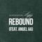 Rebound (feat. Anuel AA) artwork