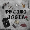 Decidí Josia (feat. La Manta) - Single