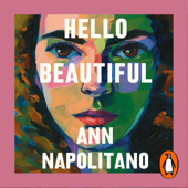 Hello Beautiful - Ann Napolitano Cover Art