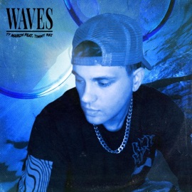 WAVES (feat. TimmyRAY) Ty March.