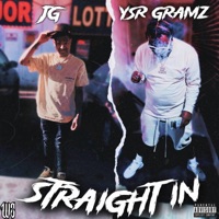 Straight in (feat. Ysr Gramz) - Single - J.G.