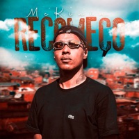 Recomeço - Single - MC Kinin