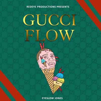 Gucci Flow - Single
