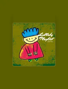 Dengarkan Lullaby Player, tonton video musik, baca bio, lihat tanggal tur & lainnya!