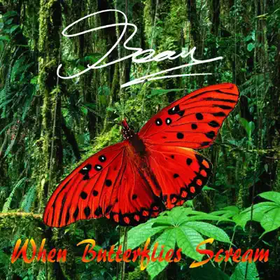 When Butterflies Scream - Beau When Butterflies Scream - Beau