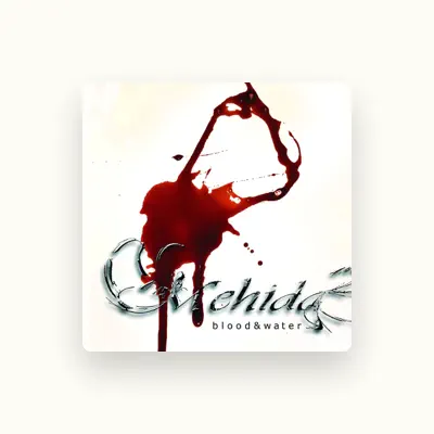 Listen to Mehida, watch music videos, read bio, see tour dates & more!