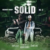Solid (feat. MazaratiChamp) - Single - MZ.G