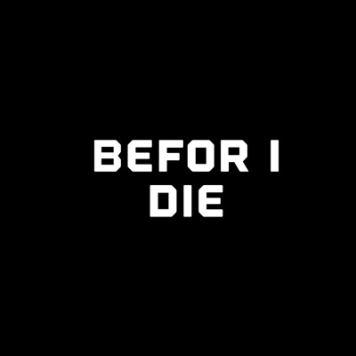 Before I Die(Zom 100) - Single