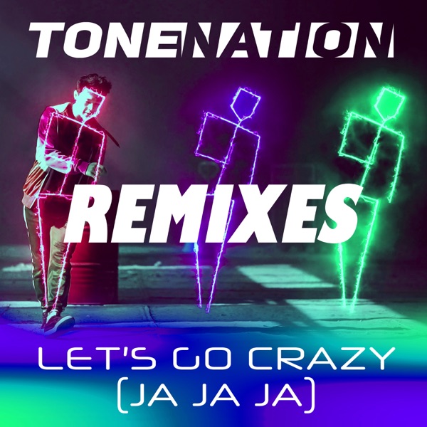 Let's Go Crazy (Ja Ja Ja) [Remixes] - EP