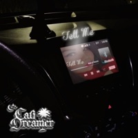 Tell Me - Single - Cali Dreamer