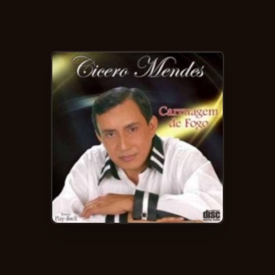 Listen to Cicero Mendes, watch music videos, read bio, see tour dates & more!
